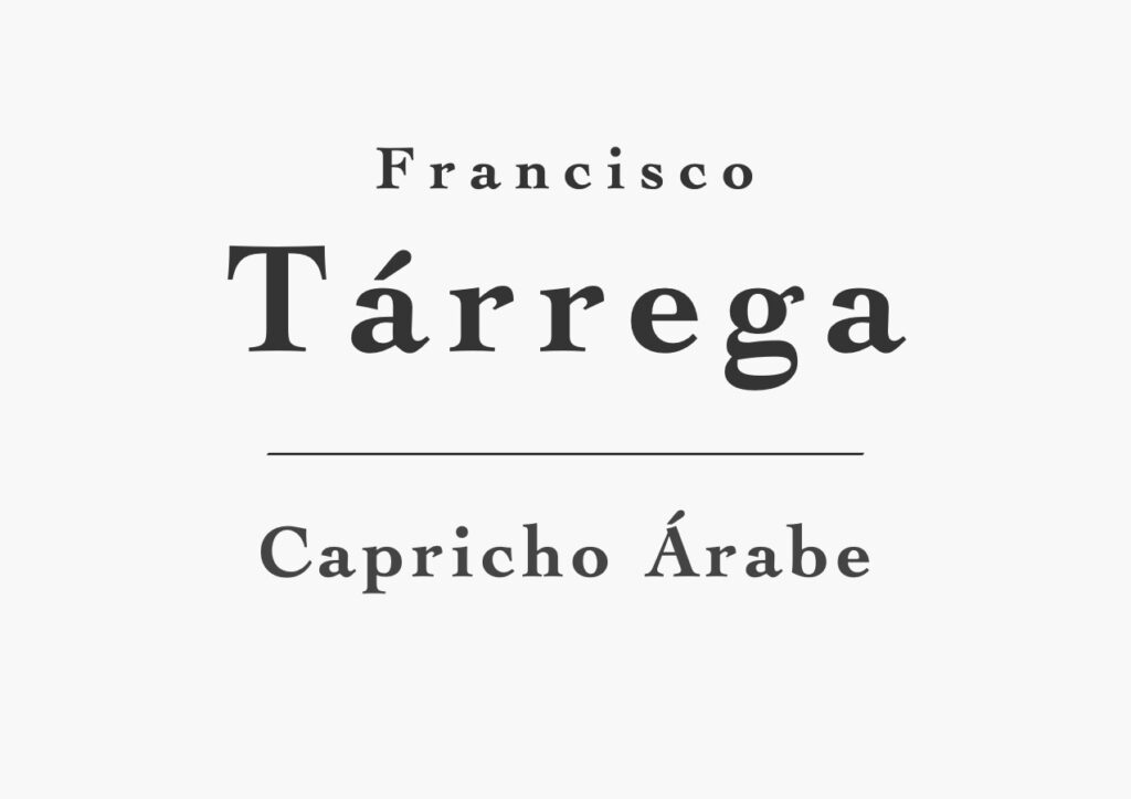 Capricho Arabe by Francisco Tarrega 