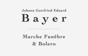 Marche Funêbre and Bolero by Bayer (Free PDF Sheet Music)