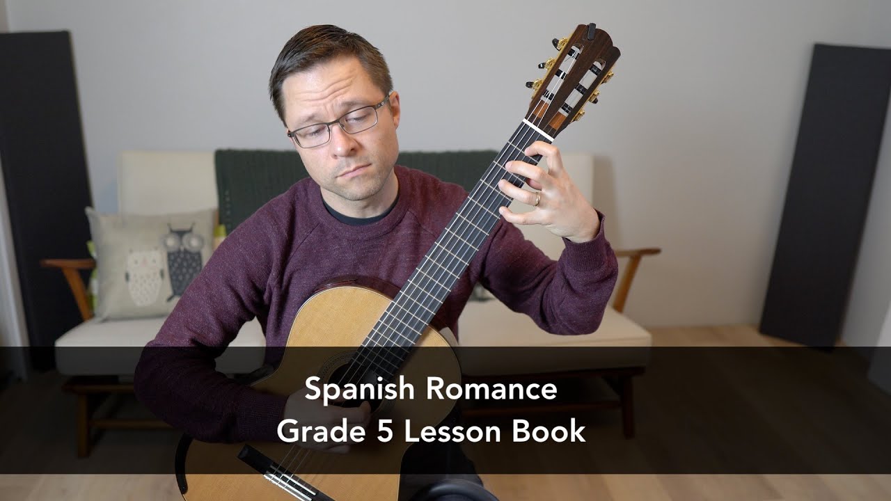 Spanish Romance Romanza Grade 5 Lesson This is Classical Guitar