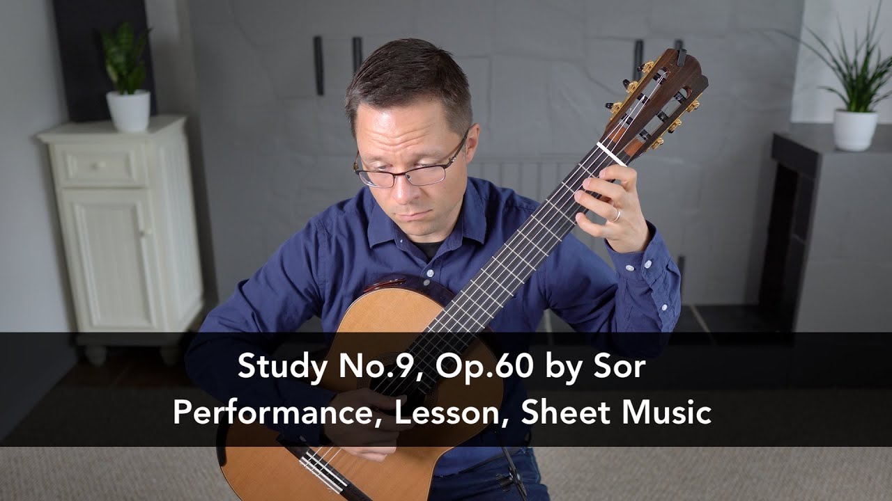 Study No.9, Op.60 by Fernando Sor | This is Classical Guitar