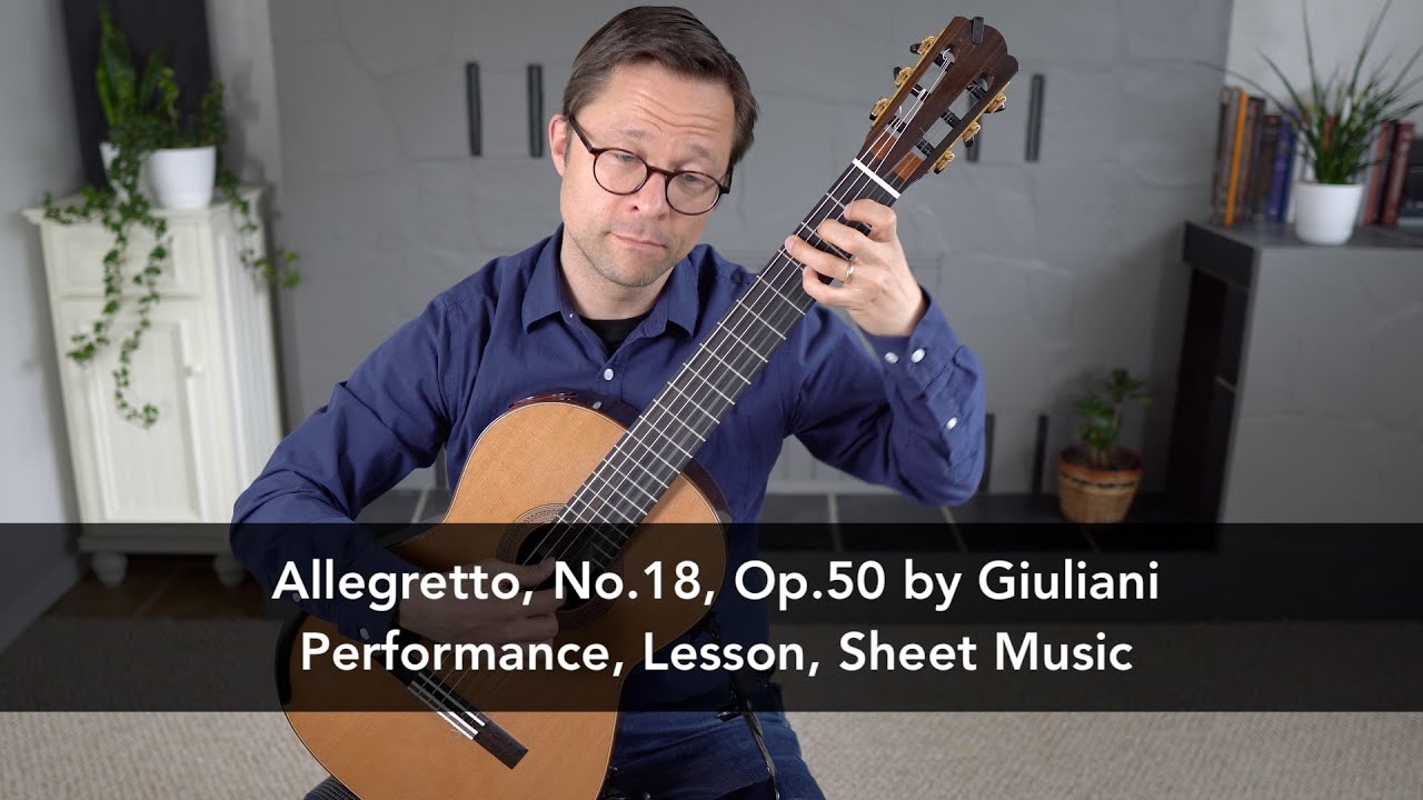 Allegretto, No.18, Op.50 by Mauro Giuliani | This is Classical Guitar